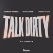 Скачать песню Marco Nobel - Talk Dirty (feat. Dualities & Jean Juan feat. Twnty4)