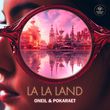 Скачать песню Oneil - La La Land (feat. Pokaraet)