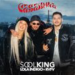 Скачать песню Soolking - Casanova (feat. Lola Indigo & Rvfv)