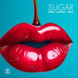 Скачать песню Oneil - Sugar (feat. Kanvise & Favia)