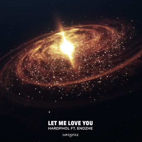 Скачать песню Hardphol - Let Me Love You (feat. Endzhe)