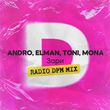 Скачать песню Andro & Elman & Toni feat. Mona - Зари (Remix)