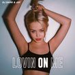Скачать песню DJ Dark - Lovin On Me (feat. Jay)