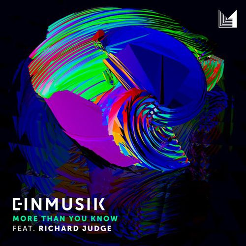 Скачать песню Einmusik - More Than You Know (feat. Richard Judge)