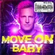 Скачать песню Nils Van Zandt - Move On Baby (Radio Edit 2024)