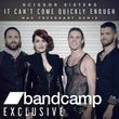 Скачать песню Scissor Sisters - It Can't Come Quickly Enough (Max Freegrant Remix)