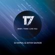 Скачать песню DJ Kapral & Антон Балков - 17 (Baby, I Think I Love You)