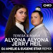Скачать песню Alyona Alyona & Jerry Heil - Teresa & Maria (DJ Amelie & Eugene Star Remix)