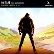 Скачать песню BakuBoy & Austin Blake feat. Markus Wach - Om Tare (Extended Mix)