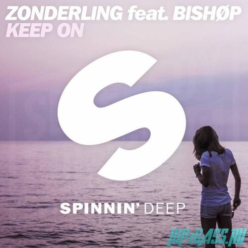Скачать песню Zonderling - Keep On (feat. Bishøp)