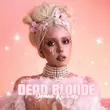 Скачать песню Dead Blonde - Детка Киллер