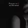 Скачать песню Oneil - Prayer In C (feat. Kanvise & Sara Phillips)