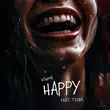 Скачать песню Kshmr - Happy (feat. Tiina)