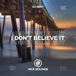 Скачать песню DJ Jedy - I Don't Believe It