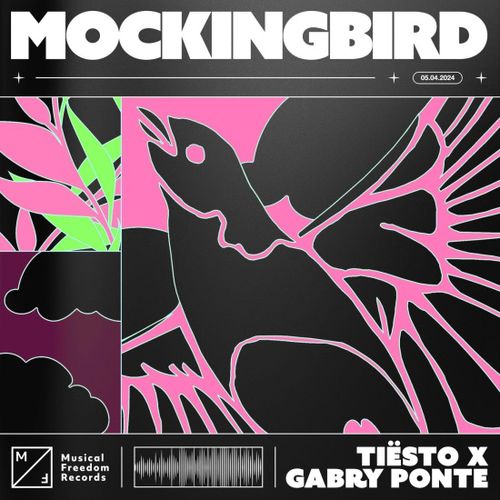 Скачать песню Tiësto & Gabry Ponte - Mockingbird (Extended Mix)