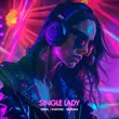Скачать песню Oneil - Single Lady (feat. Kanvise & Murana)