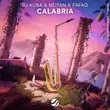 Скачать песню DJ Kuba - Calabria (feat. Neitan & Fafaq)