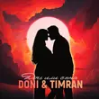 Скачать песню Doni - Дочь Или Сына (feat. Timran)
