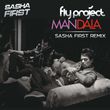 Скачать песню Fly Project - Mandala (Sasha First Remix)