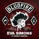 Скачать песню Eva Simons - Bludfire (feat. Sidney Samson)
