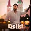 Скачать песню Олег Кензов - Belki (Jonvs Remix)