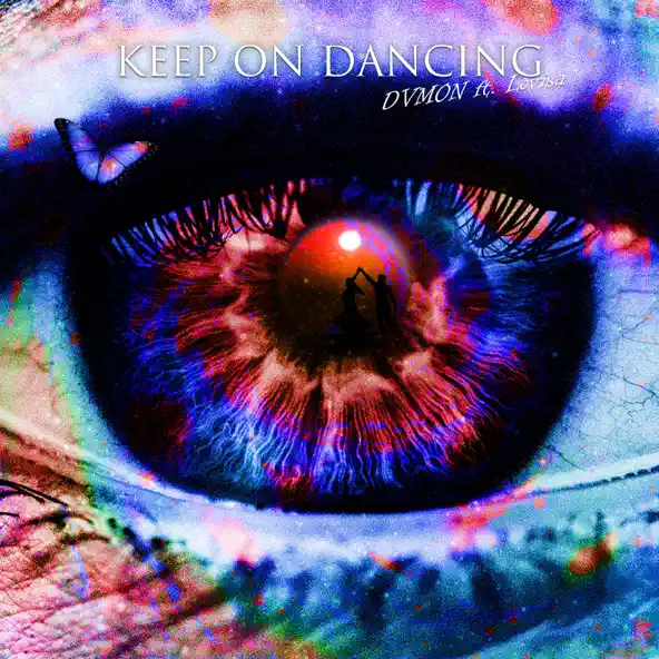 Скачать песню Dvmon - Keep On Dancing (feat. Lovisa)