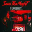 Скачать песню Julian Perretta - Save The Night
