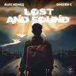 Скачать песню Alex Menco - Lost and Found (feat. Dmitrii G)