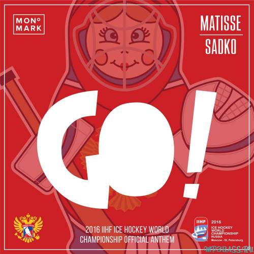 Скачать песню Matisse & Sadko - Go! (Original Mix)
