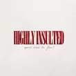 Скачать песню Катя Милтей - Highly Insulted