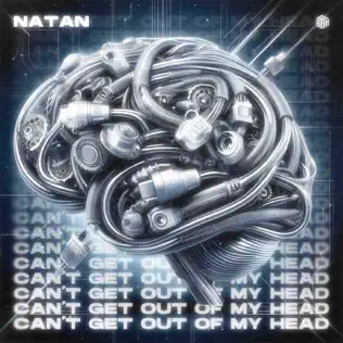 Скачать песню Natan - Can't Get Out Of My Head
