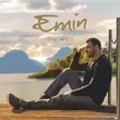Скачать песню Emin - Ты Моя