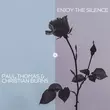 Скачать песню Paul Thomas & Christian Burns - Enjoy The Silence (Extended Mix)