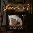 Скачать песню Jambo'o7 - Santa
