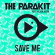 Скачать песню The Parakit - Save Me (feat. Alden Jacob)