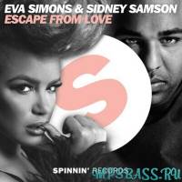 Скачать песню Eva Simons - Escape From Love (feat. Sidney Samson)