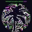 Скачать песню Vintage Culture - High (feat. Vinter)