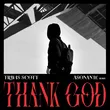 Скачать песню Travis Scott - Thank God (Asonante Remix)