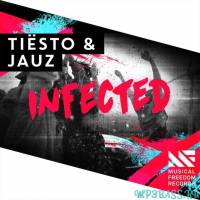 Скачать песню Tiesto & Jauz - Infected (Original Mix)