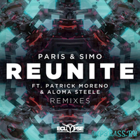 Скачать песню Paris & Simo, Patrick Moreno & Aloma Steele - Reunite (Galloway Remix)