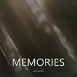 Скачать песню Alex Menco - Memories