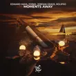 Скачать песню Edward Maya & Foínix - Moments Away (feat. Jordan Grace & Rolipso)
