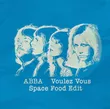 Скачать песню Abba - Voulez Vous (Space Food Edit)