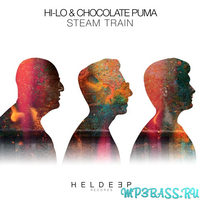 Скачать песню HI-LO & Chocolate Puma - Steam Train (Extended Mix)