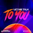 Скачать песню Deep Emotion - Let Me Talk To You