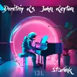 Скачать песню Dmitriy RS - Starlink (feat. John Reyton)