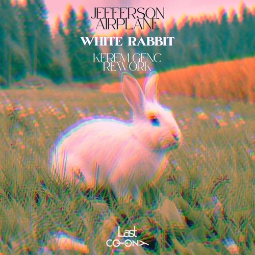 Скачать песню Jefferson Airplane - White Rabbit (Kerem Genc Rework)