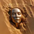 Скачать песню Michael Dayvison - Sand Mirage (Extended Mix)