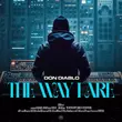 Скачать песню Don Diablo - The Way I Are