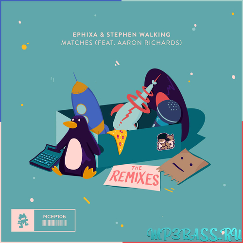 Скачать песню Ephixa & Stephen Walking feat. Aaron Richards - Matches (Mr FijiWiji Remix)
